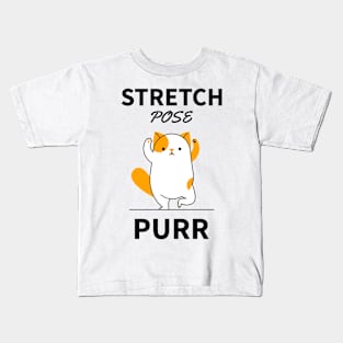 Stretch Pose Purr Kids T-Shirt